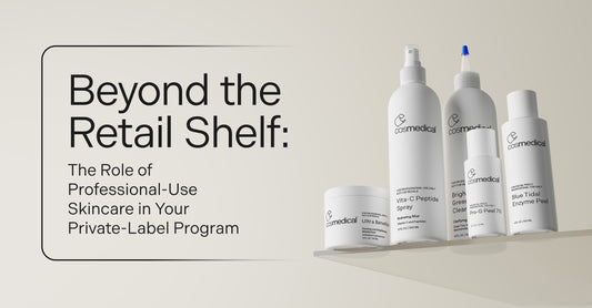 Beyond the Retail Shelf: The Role of Professional-Use Skincare in Your Private-Label Program