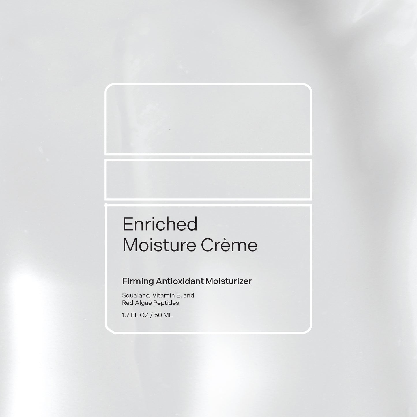 Enriched Moisture Crème