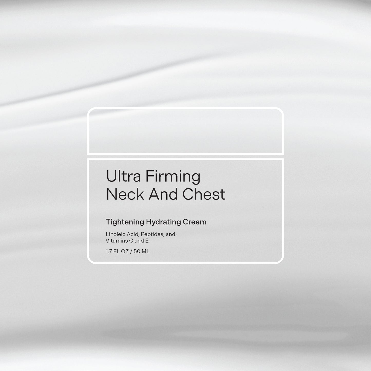 Ultra Firming Neck and Chest